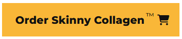 Skinny Collagen Order Button